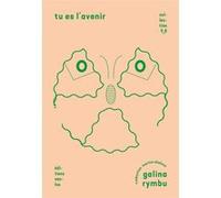 Tu es l'avenir RYMBU/SKALOVA (Auteur)