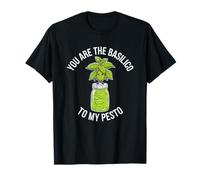 Tu es le basilic de mon pesto, un drôle d'amateur de cuisine italienne T-Shirt