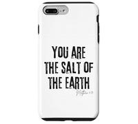 Tu ES Le sel de la Terre Matthieu 5:13 Bible Faith Coque pour iPhone 7 Plus/8 Plus