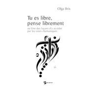Tu es libre, pense librement