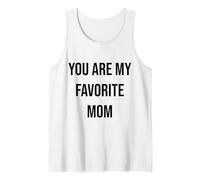 Tu es ma maman préférée Débardeur