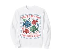 Tu ES ma nageoire, Je suis Ton Poisson, Mon Amour Aquatique Sweatshirt