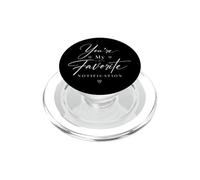 Tu ES ma Notification préférée Citation Romance PopSockets PopGrip pour MagSafe