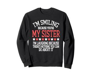 Tu ES ma sœur, tu ne Peux Rien y Faire Sweatshirt