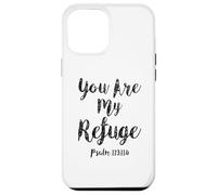 Tu ES Mon Refuge Écriture du psaume Verset de la Bible chrétien Coque pour iPhone 12 Pro Max