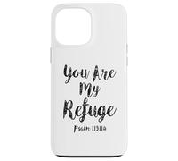 Tu ES Mon Refuge Écriture du psaume Verset de la Bible chrétien Coque pour iPhone 13 Pro Max