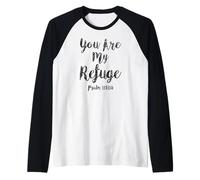 Tu ES Mon Refuge Écriture du psaume Verset de la Bible chrétien Manche Raglan