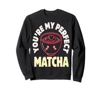 Tu ES Mon thé Matcha Mignon Kawaii Parfait Sweatshirt