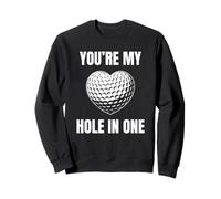 Tu ES Mon Trou dans Un drôle de cœur de Golf pour la Saint-Valentin Sweatshirt