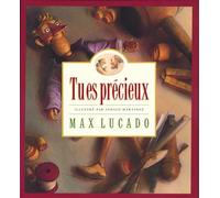 Tu es précieux - Max Lucado - Cle Eds - broché - Album jeunesse dès 3 ans