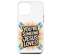 Tu es quelqu'un que Jésus aime Coque pour iPhone 12 Pro Max
