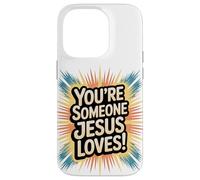 Tu es quelqu'un que Jésus aime Coque pour iPhone 14 Pro