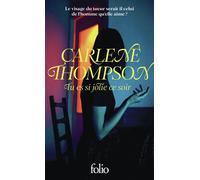 Carlène Thompson – Tu es si jolie ce soir – Gallimard Poche
