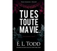Tu es toute ma vie