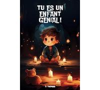Tu es un enfant génial !: Des histoires et des activités inspirantes, en couleur, sur le courage, la force intérieure et la confiance en soi de petits garçons - Favorise le goût de la lecture