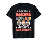 Tu es un nain ? C'est mon anniversaire T-Shirt