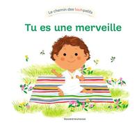 Tu es une merveille