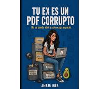 TU EX ES UN PDF CORRUPTO: No se puede abrir y solo ocupa espacio