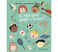 Tu fais quoi après l'école ?