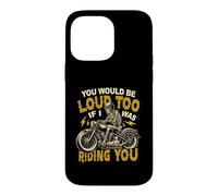 Tu Ferais du Bruit Aussi si Je conduisais Ton Skeleton Biker Coque pour iPhone 14 Pro Max