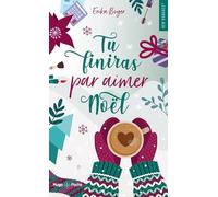 Tu finiras par aimer Noël
