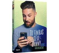 Tu finiras Seul Danny-Saison 1