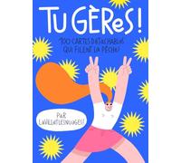 Tu gères !