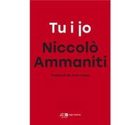 Tu I Jo [Livre en VO] Ammaniti, Niccolo (Auteur)