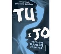 Tu I Jo. Trenta-Dues Maneres De Dir-Ho [Livre en VO] Subirana, Jaume Coord (Auteur)