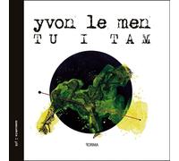Tu i tam - Men Yvon Le (littérature, poésie en polonais)