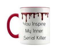 Tu Inspires Le Tueur En Série Qui Sommeille En Moi Mug À Café Pratiques Mug Élégantes Tasse Pour L'École Cuisine Maison 330Ml