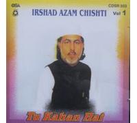 Tu Kahan Hai : Irshad Azam Chishti Vol.1