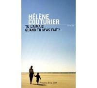 Tu l'aimais quand tu m'as fait ?