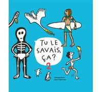 Tu le savais, ça? 2 - Hervé Eparvier - Saltimbanque - cartonné - Document jeunesse