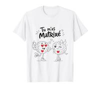 Tu m’as matrixé : Amour et Coup de Foudre T-Shirt