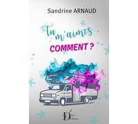 Tu m'aimes comment ?