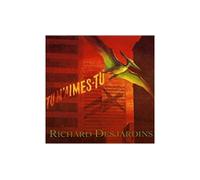Richard Desjardins – Tu m'aimes-tu – CD