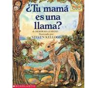 Tu Mama Es Una Llama Is Your Mama a Llama by Deborah Guarino & Illustrated by Steven Kellogg Deborah Guarino (Auteur)