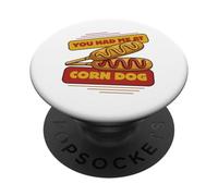 Tu m'as EU chez Corn Dog PopSockets PopGrip Adhésif