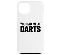 Tu m'as Fait Jouer aux fléchettes Coque pour iPhone 13