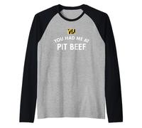 Tu m'as fait manger au Pit Beef Manche Raglan