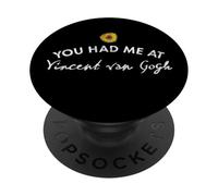 Tu m'as Fait Venir à Van Gogh PopSockets PopGrip Adhésif