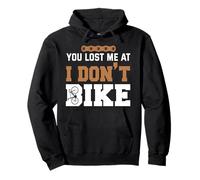 Tu m'as Perdu à Je ne Fais Pas de vélo Sweat à Capuche