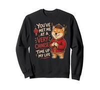 Tu m'as rencontré à Une époque très Chinoise de ma Vie. C'est drôle Sweatshirt