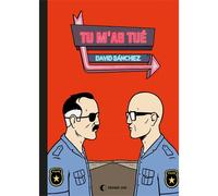 Tu m'as tué - David Sanchez - Presque Lune - broché - Bande dessinée