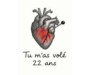 Tu m'as volé 22 ans