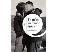 Tu m'as volé mon étoile - Jean Nainchrik - Recamier Eds - broché - Roman