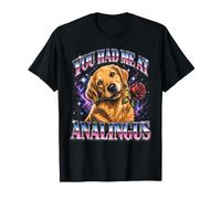 Tu m'as vu à Analingus Funny T-Shirt
