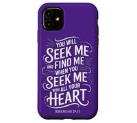 Tu me chercheras et tu me trouveras Jérémie 29:13 Mysticisme biblique Coque pour iPhone 11