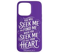 Tu me chercheras et tu me trouveras Jérémie 29:13 Mysticisme biblique Coque pour iPhone 15 Pro Max